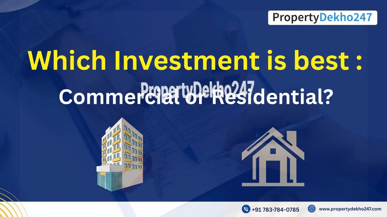 Which Investment is Best Commercial or Residential
