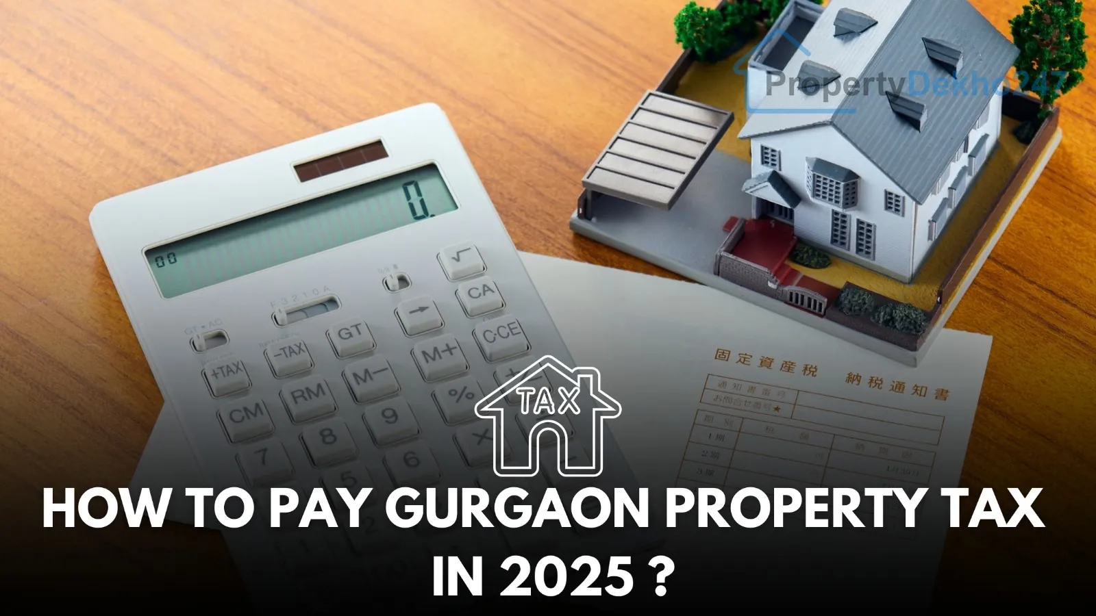 How to Pay Gurgaon Property Tax in 2025
