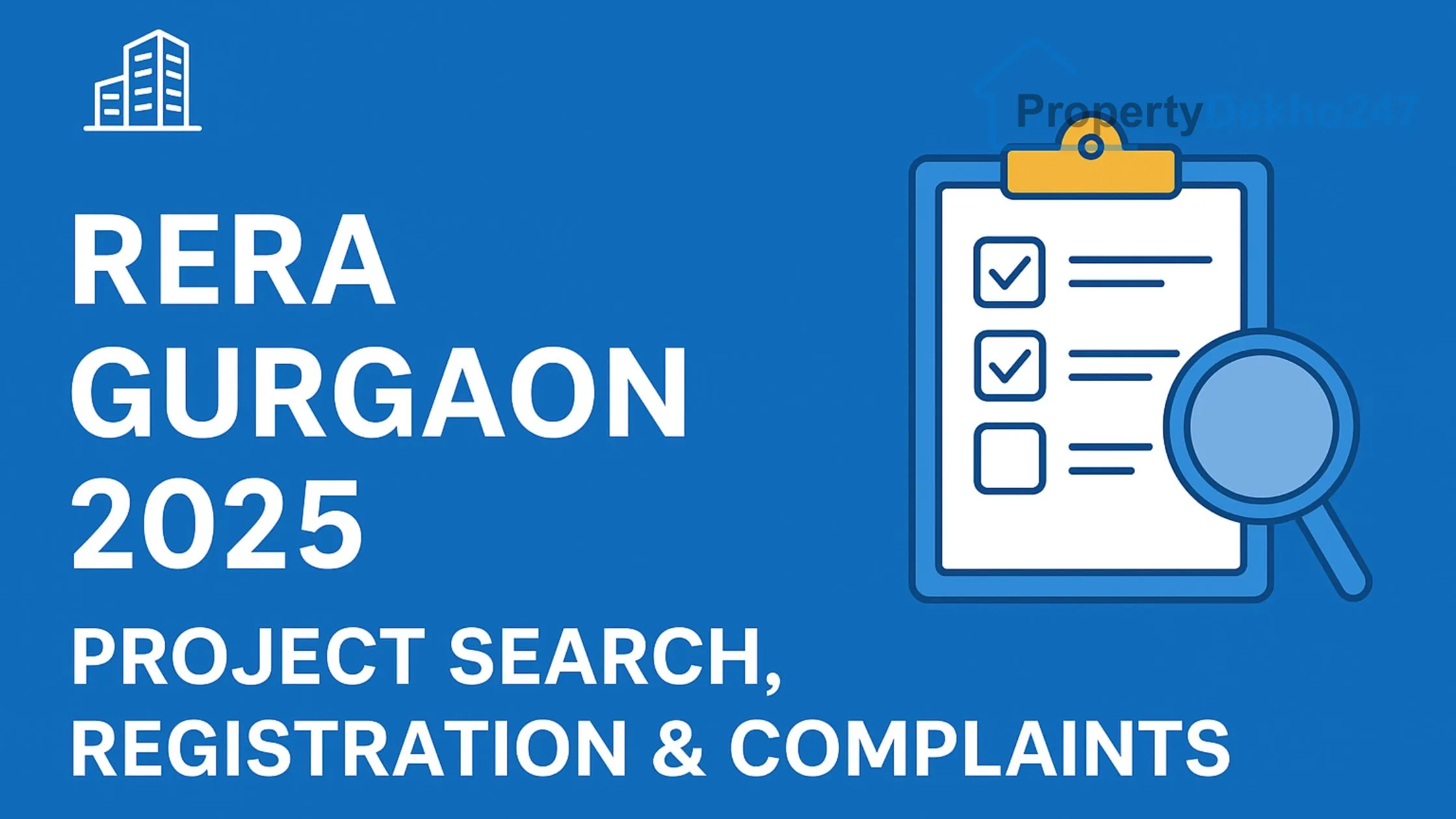 RERA Gurgaon 2025: Project Search, Registration & Complaints