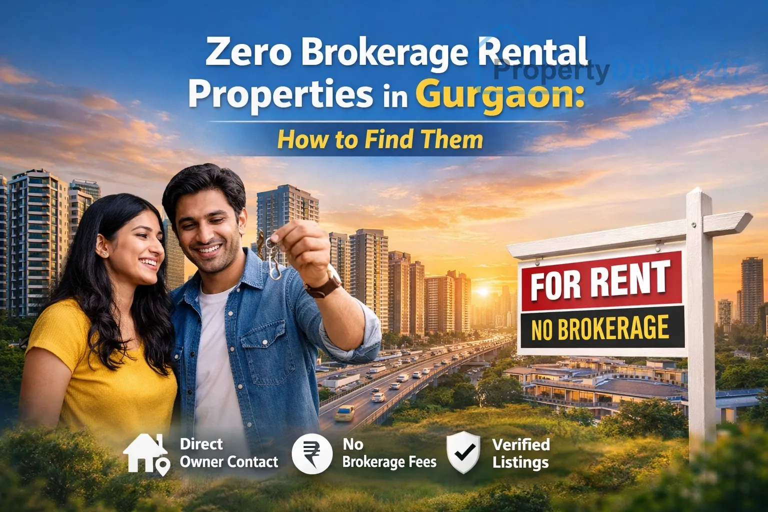 Zero Brokerage Rental Properties in Gurgaon: How to Find Them